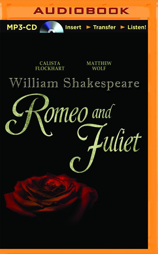 Romeo and Juliet William Shakespeare and Janine Barris