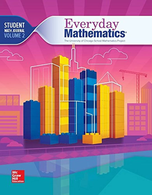 Everyday Mathematics 4, Grade 4, Student Math Journal 2 (EVERYDAY MATH) — ISBN 9780021430963