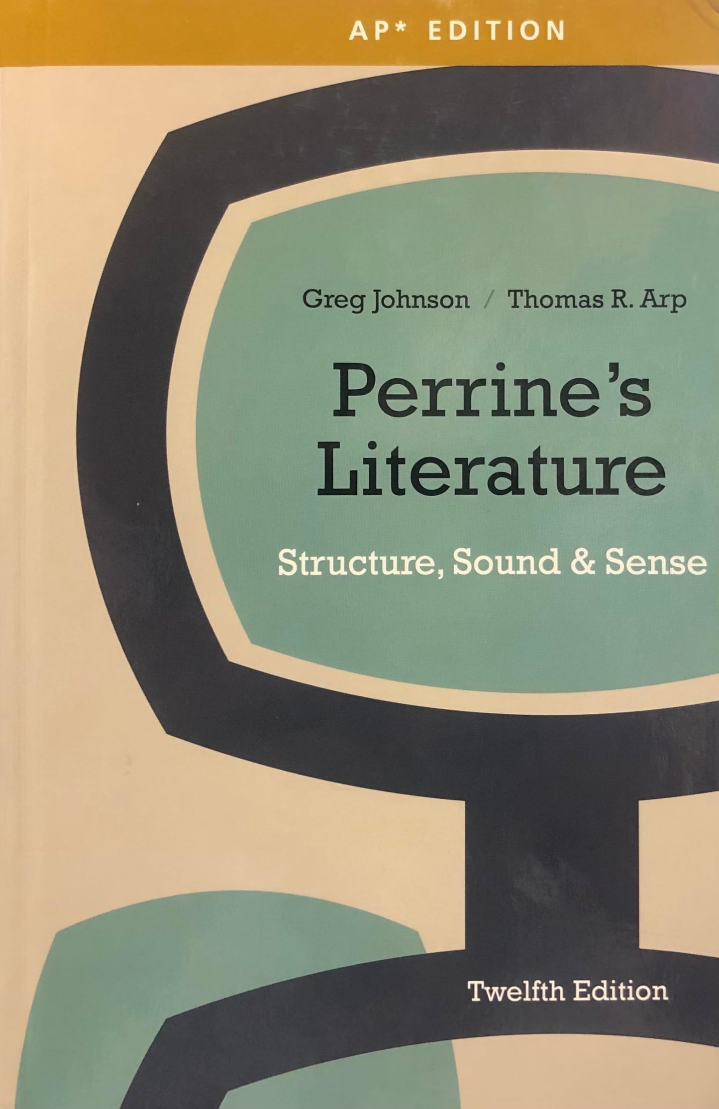 Perrine's Literature: Structure, Sound & Sense (AP Edition)