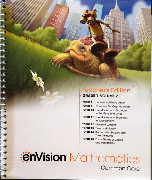 enVision Mathematics, Common Core, Grade 1, Volume 2, Topics 8-15, Teacher's edition, c.2020, 9780134954875, 0134954874 — ISBN 9780134954875