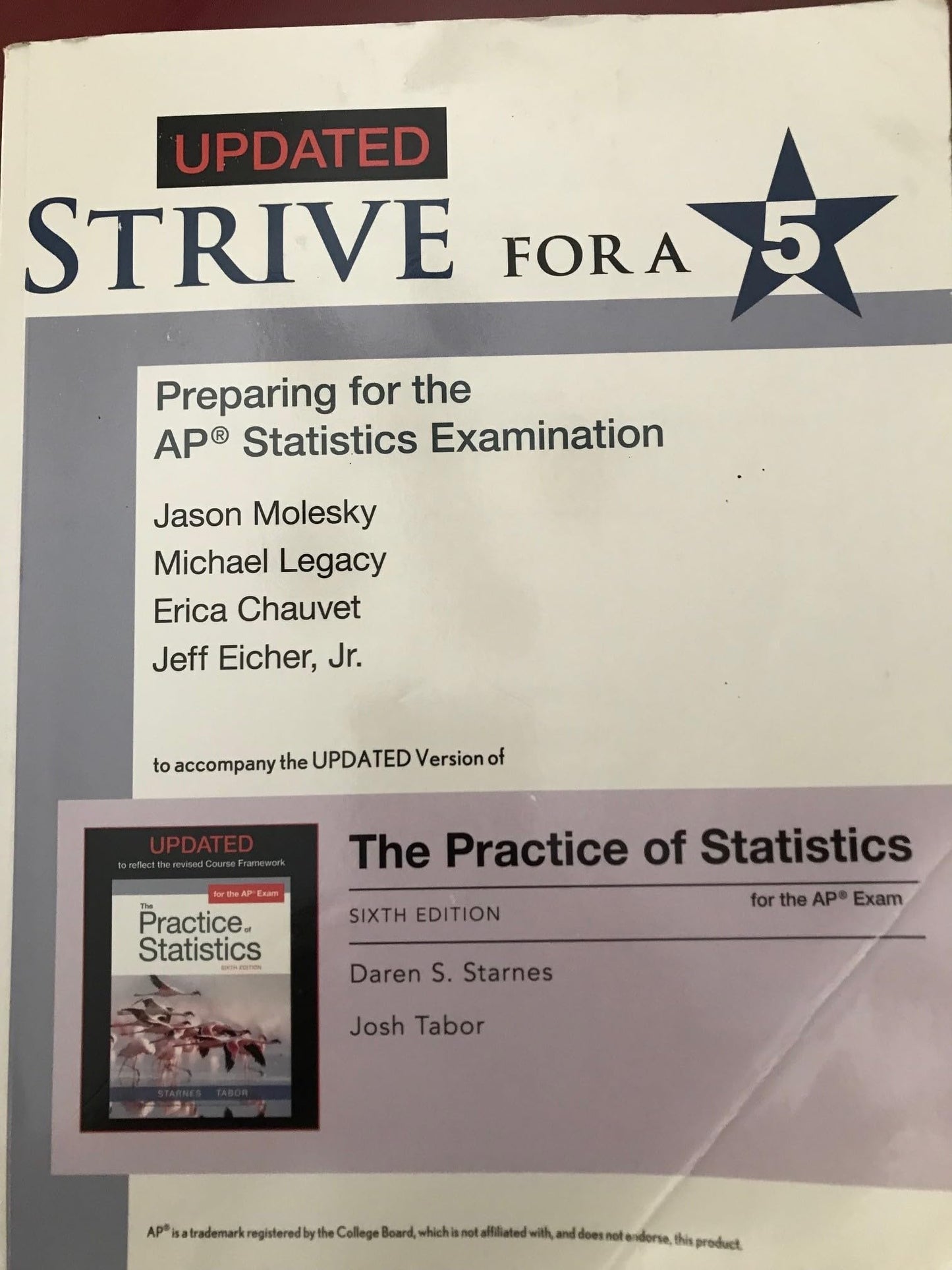 UPDATED Version of Strive for a 5: Preparing for the AP® Statistics Exam — ISBN 9781319283094