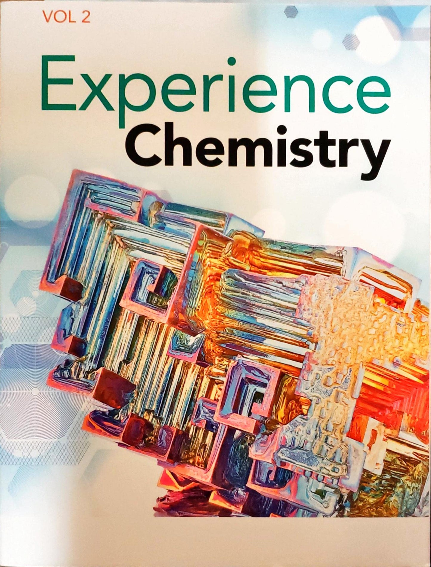 EXPERIENCE CHEMISTRY 2021 NATIONAL STUDENT HANDBOOK VOLUME 2 G9/12 [Paperback] Savvas K12