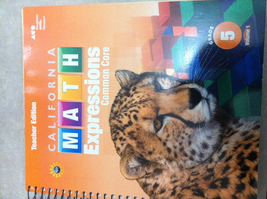 Teacher Edition, Volume 1 2015 (Houghton Mifflin Harcourt Math Expressions)