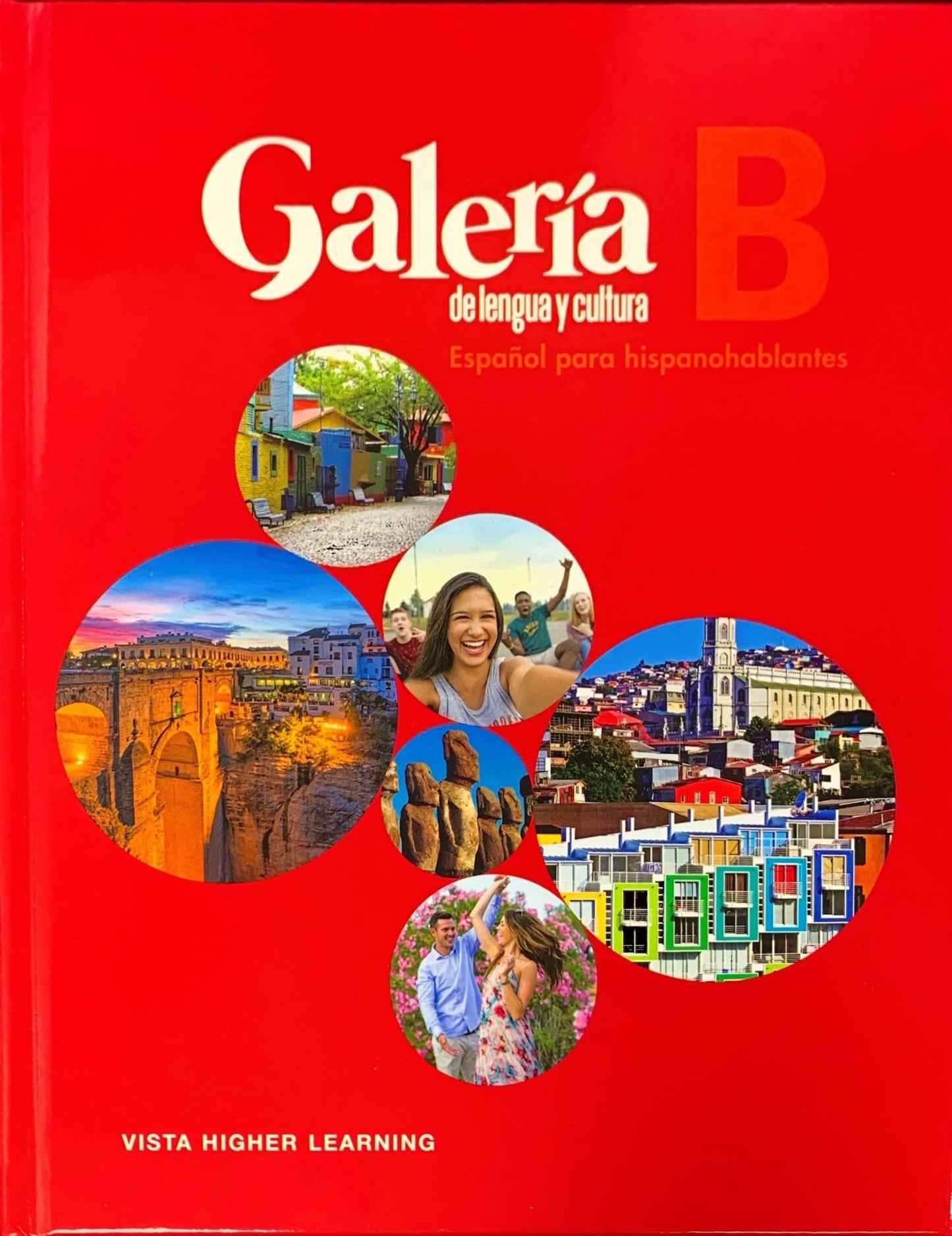 Galería de lengua y cultura B, Español para hispanohablantes, c. 2020, 9781543324228, 1543324223