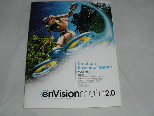 enVision Math 2.0 Teacher's Resource Masters (Volume 2) (Topics 7-12) (Accelerated Grade 7) A7 — ISBN 9780328950843
