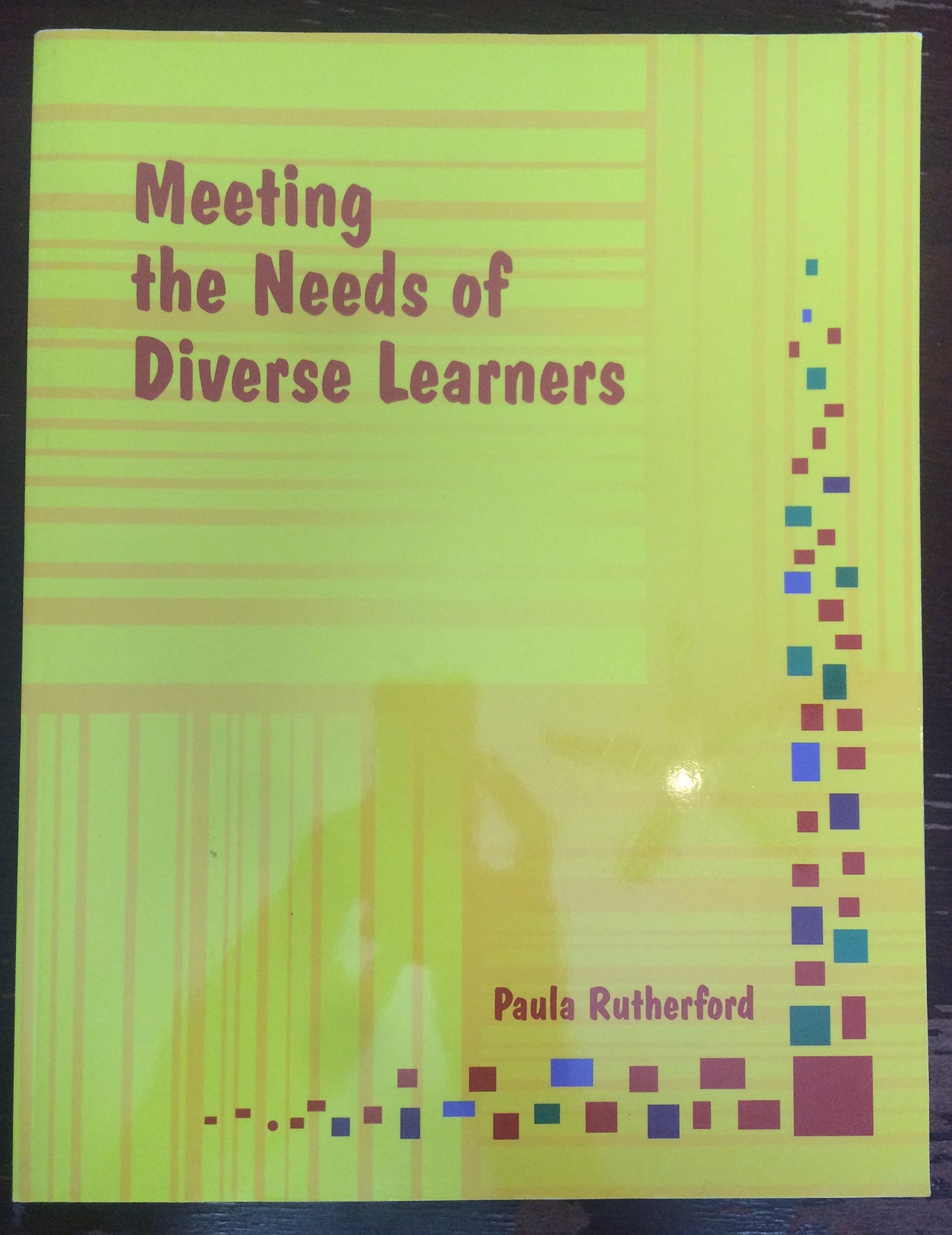 Meeting the Needs of Diverse Learners — ISBN 9780979728044