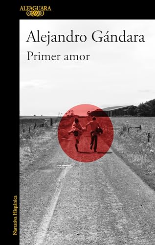 Primer amor / First Love (Spanish Edition)