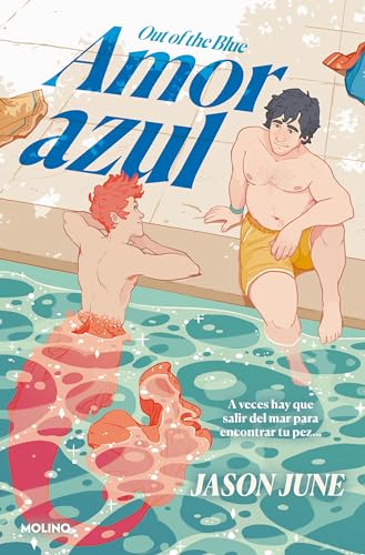 Amor azul / Out of the Blue (Spanish Edition) [Paperback] June, Jason