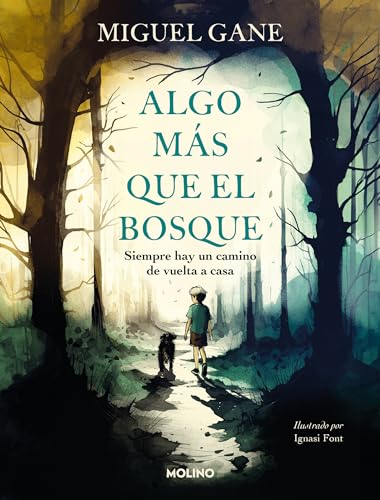 Algo m�s que el bosque / More Than Just the Forest (Spanish Edition) [Hardcover] Gane, Miguel