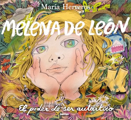 Melena de Le�n: El poder de ser aut�ntico / Lion\''s Mane (Spanish Edition) [Hardcover] Herreros, Mar�a