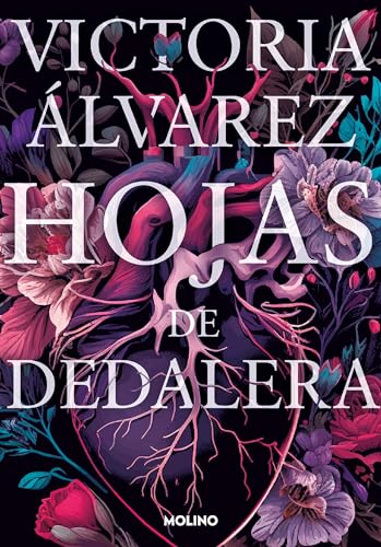 Hojas de dedalera / Foxglove Leaves (Spanish Edition) [Paperback] Álvarez, Victoria