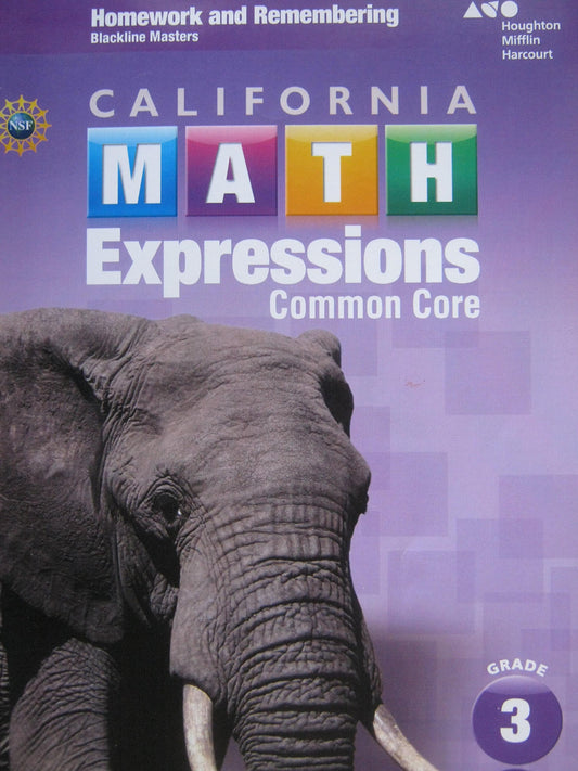 Houghton Mifflin Harcourt Math Expressions California: Homework and Remembering Blackline Masters Grade 3 — ISBN 9780544211469