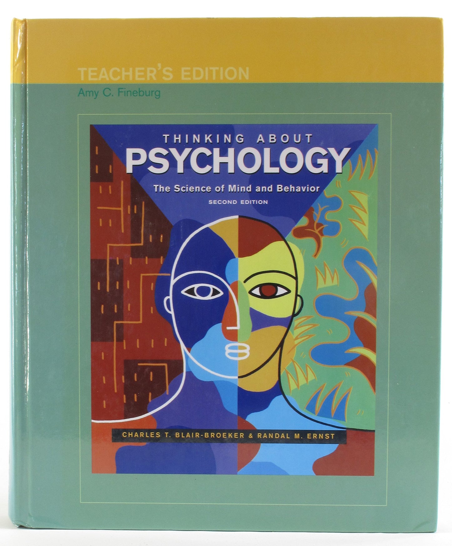 Thinking About Psychology Teachers Edition