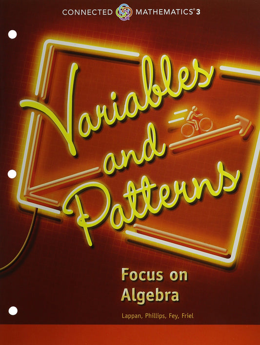 CONNECTED MATHEMATICS 3 STUDENT EDITION GRADE 6 VARIABLES AND PATTERNS COPYRIGHT 2014 — ISBN 9780133276381