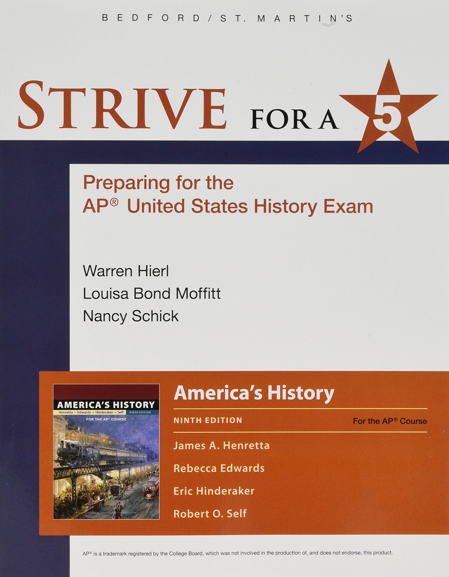 Strive for a 5 for America's History: Preparing for the Ap* U. S. History Exam — ISBN 9781319065935