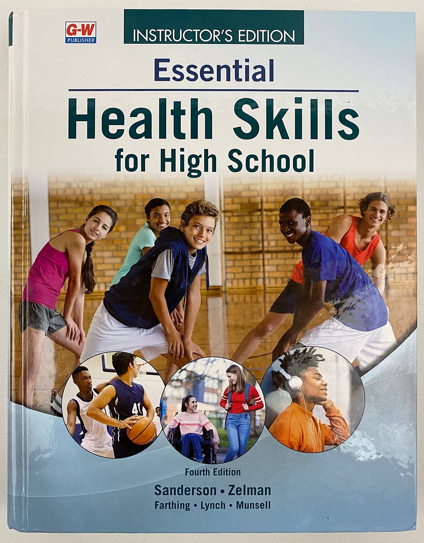 Essential Health Skills for High School, Instructor's Edition