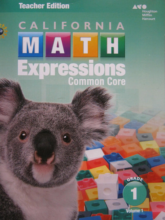 Teacher Edition, Volume 1 Grade 1 2015 (Houghton Mifflin Harcourt Math Expressions)