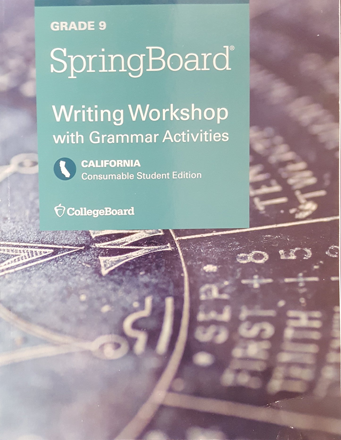 SpringBoard, Grade 9, Writing Workshop with Grammar Activities, California Edition, Consumable Student Edition — ISBN 9781457306914