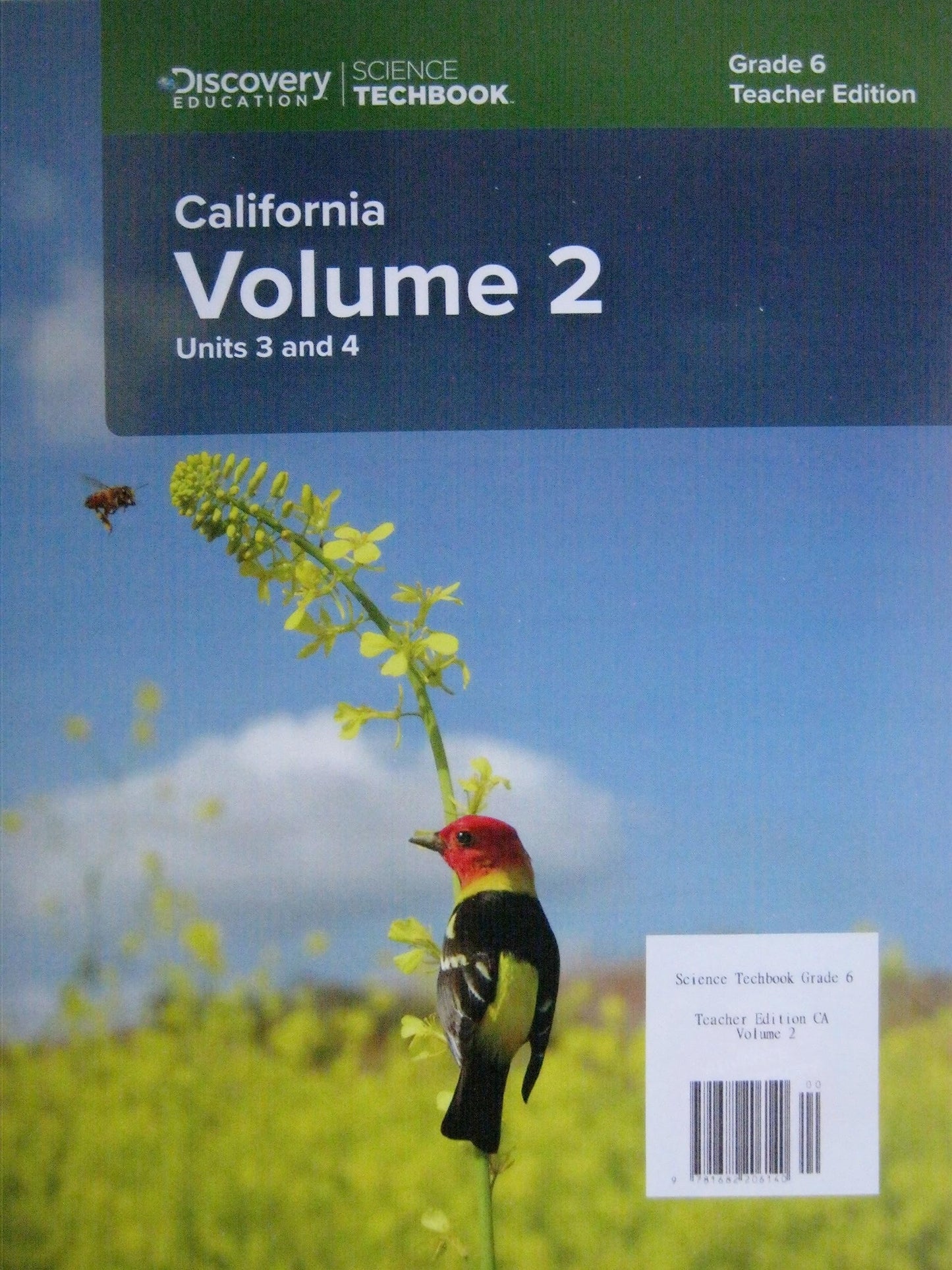 Science Techbook Grade 6 Teacher Edition California Volume 2: Units 3 & 4 — ISBN 9781682206140