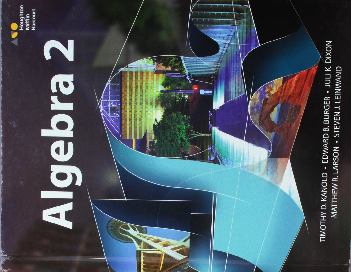 Student Edition 2015 (HMH Algebra 2) — ISBN 9780544385917