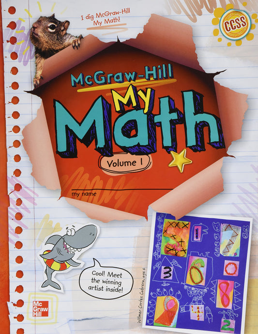 McGraw-Hill My Math, Grade 1, Student Edition, Volume 1 (ELEMENTARY MATH CONNECTS) — ISBN 9780021150205