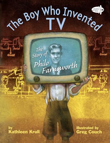 The Boy Who Invented TV: The Story of Philo Farnsworth — ISBN 9780385755573