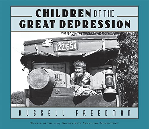 Children of the Great Depression: True Stories and Archival Photographs of American Families in the 1930s for Kids (Ages 10-12) — ISBN 9780547480350