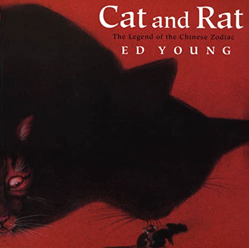 Cat and Rat: The Legend of the Chinese Zodiac (An Owlet Book) — ISBN 9780805060492