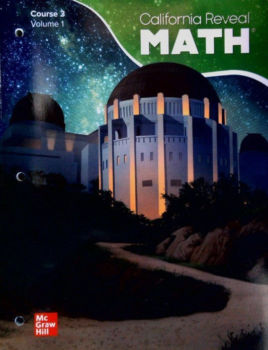 California Reveal Math Course 3 Volume 1