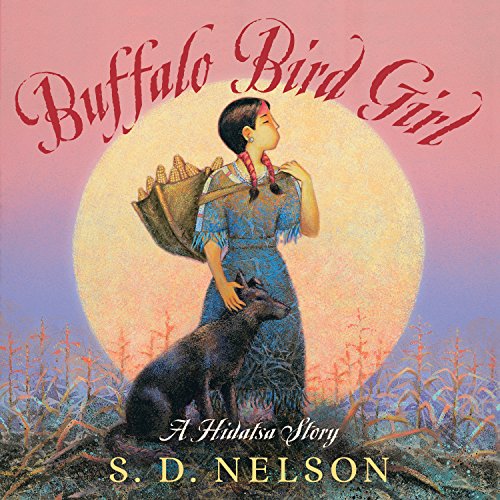 Buffalo Bird Girl: A Hidatsa Story — ISBN 9781419718380