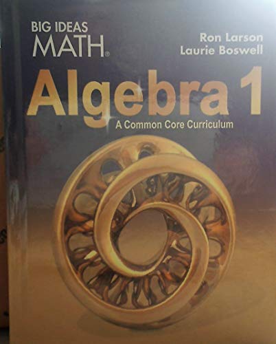 Big Ideas Math - Algebra 1, A Common Core Curriculum — ISBN 9781642087178
