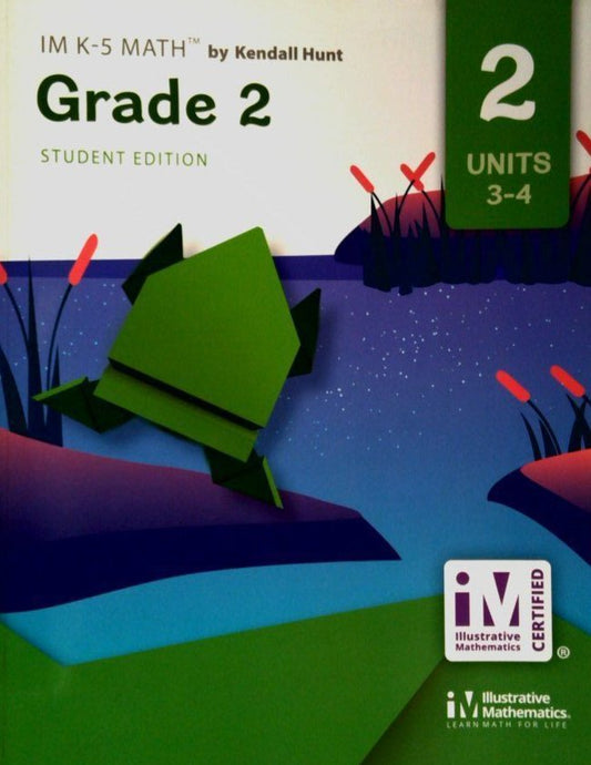 IM K-5 Math Grade 2 Student Edition Units 3-4 — ISBN 9781792463457