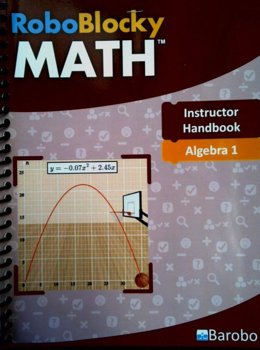 RoboBlocky Math Algebra 1 Instructor Handbook