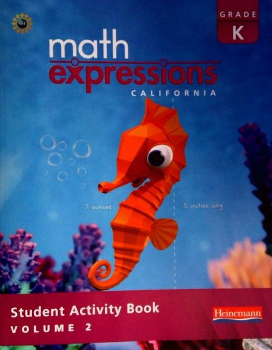 Math Expressions California Grade K Student Activity Book Volume 2 — ISBN 9798202030062