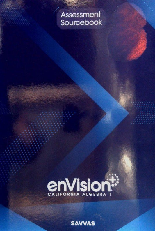 enVision California Algebra 1 Assessment Sourcebook — ISBN 9798213048964