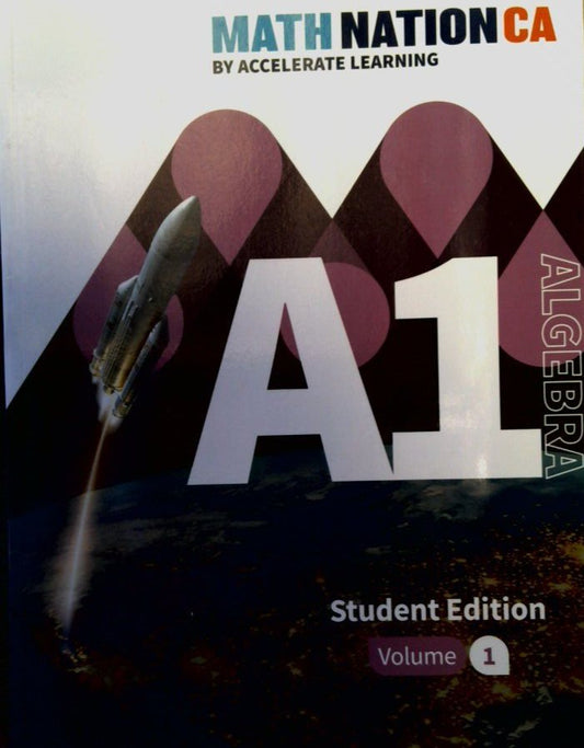 Math Nation Ca Algebra 1 Volume 1 SE — ISBN 9798330806140