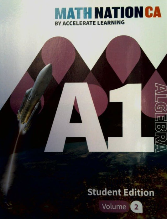 Math Nation CA Algebra 1 Volume 2 SE — ISBN 9798330806157