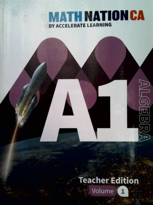 Math Nation CA Algebra 1 Volume 1 TE — ISBN 9798330806744