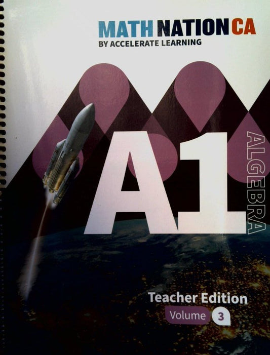 Math Nation CA Algebra 1 Volume 3 Teachers Edition — ISBN 9798330808885