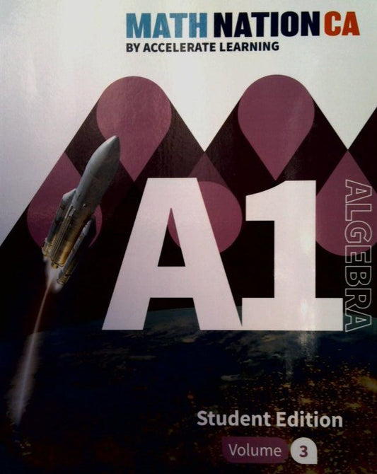 Math Nation CA Algebra 1 Volume 3 SE — ISBN 9798330809035