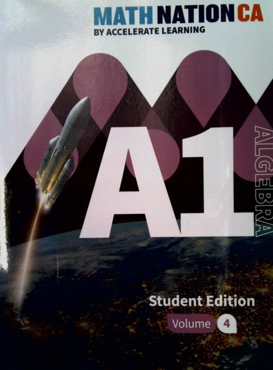 Math Nation CA Algebra 1 Volume 4 SE — ISBN 9798330811168