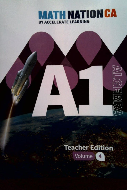 Math Nation CA Algebra 1 Volume 4 Teacher's Edition — ISBN 9798330811250