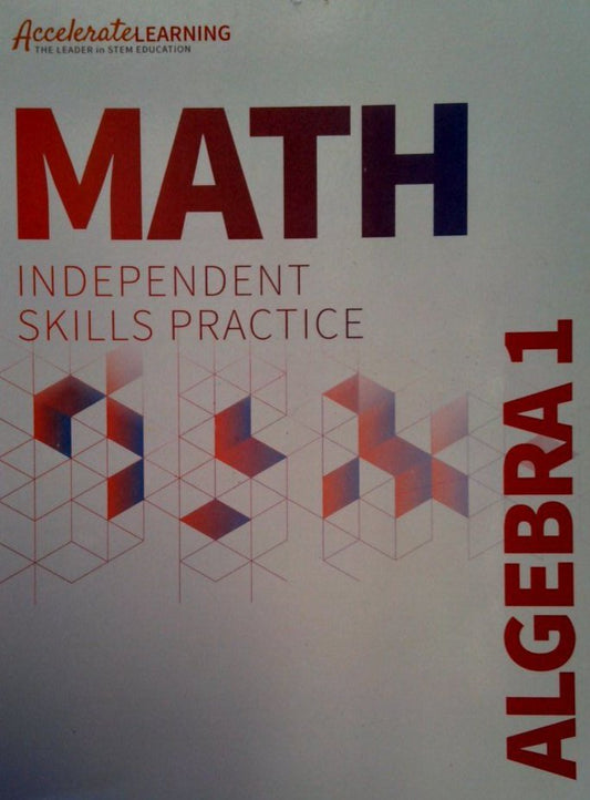 Math Independent Skills Practice Algebra 1 — ISBN 9798891926141
