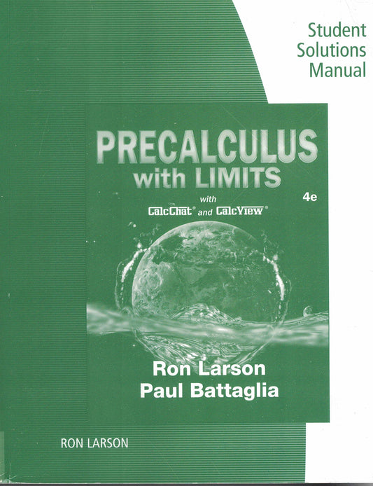 Precalculus with Limits, Student Solutions Manual, 4th edition — ISBN 9781337279857