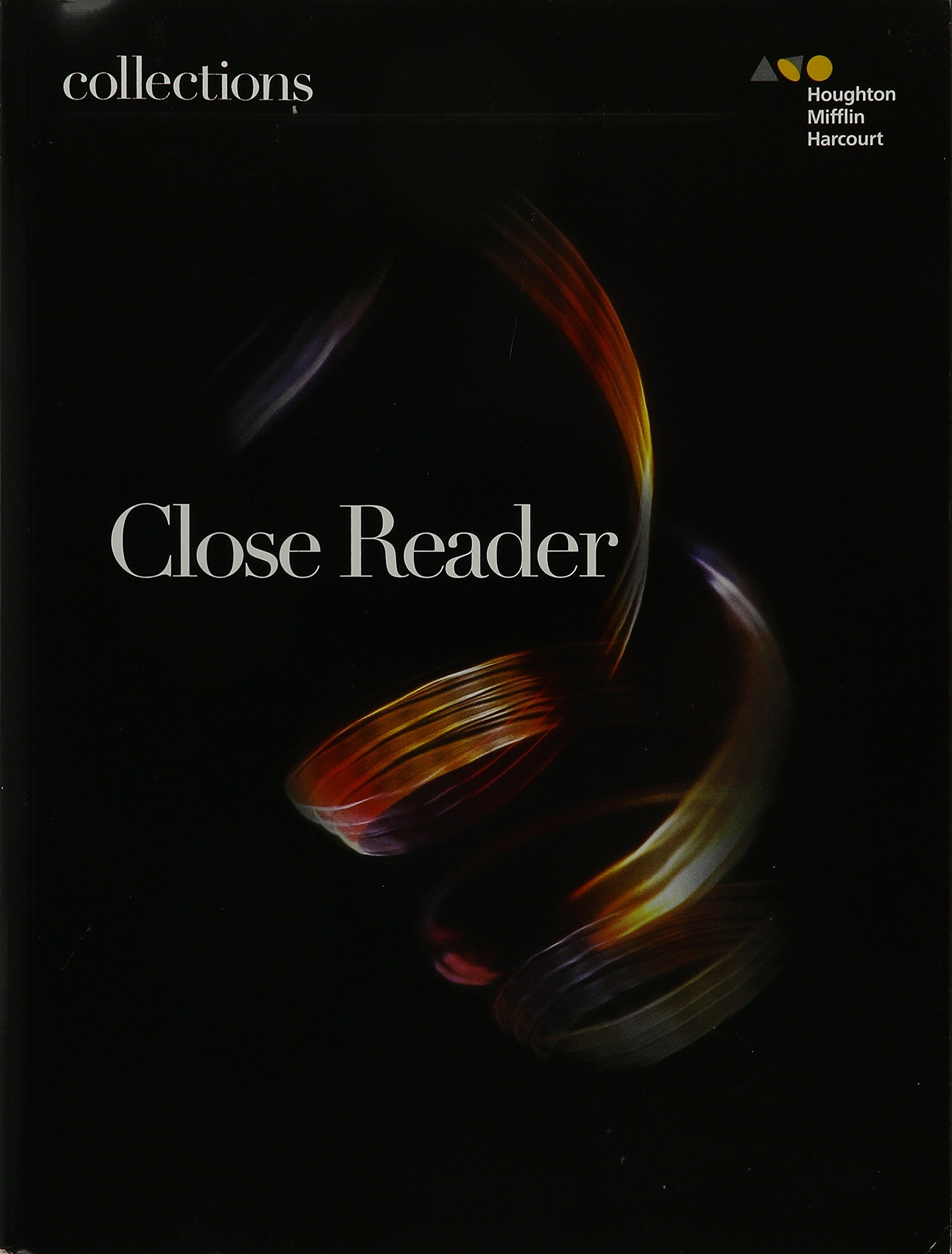 Close Reader Student Edition Grade 11 (Collections) [Paperback] Holt Mcdougal