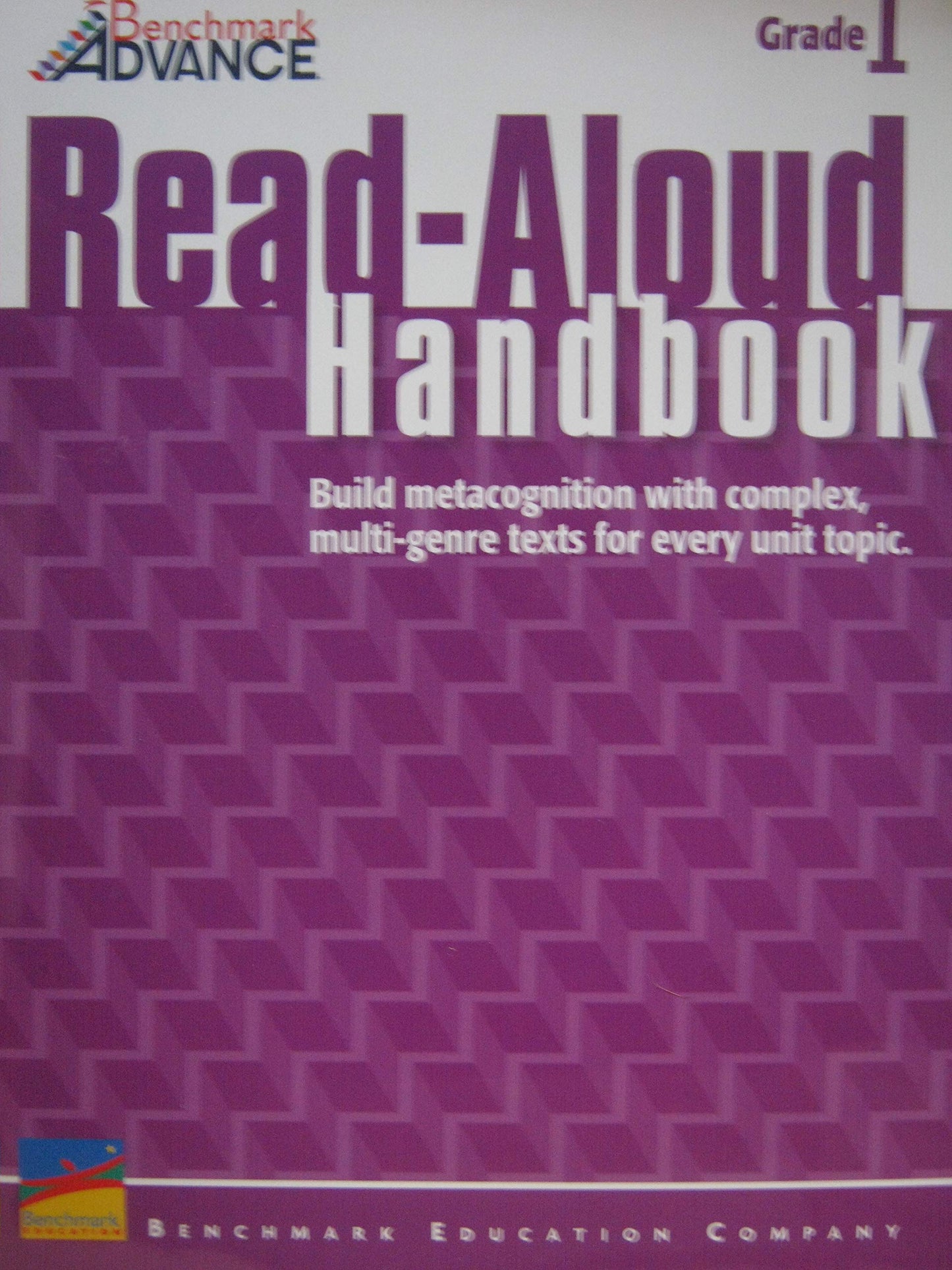 Benchmark Advance Grade 1 Read-Aloud Handbook [Paperback] Benchmark Education