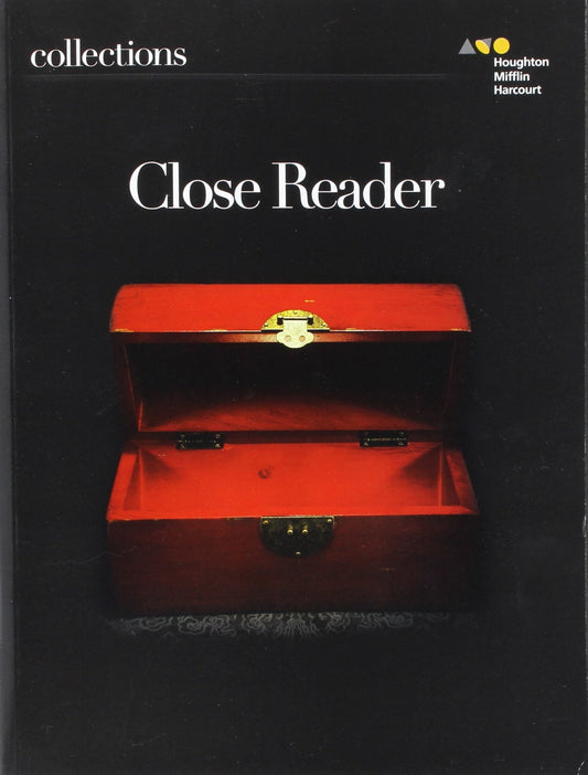 Close Reader Student Edition Grade 7 (Collections) [Paperback] Beers, Kylene; Hougen, Martha; Jago, Carol; McBride, William L. and Palmer, Erik
