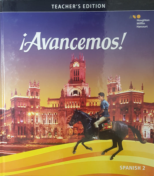 Avancemos Level 2, Teacher\'s Edition, 9780544861282, 0544861280, 2018 (Spanish Edition) [Hardcover] Houghton Mifflin Harcourt
