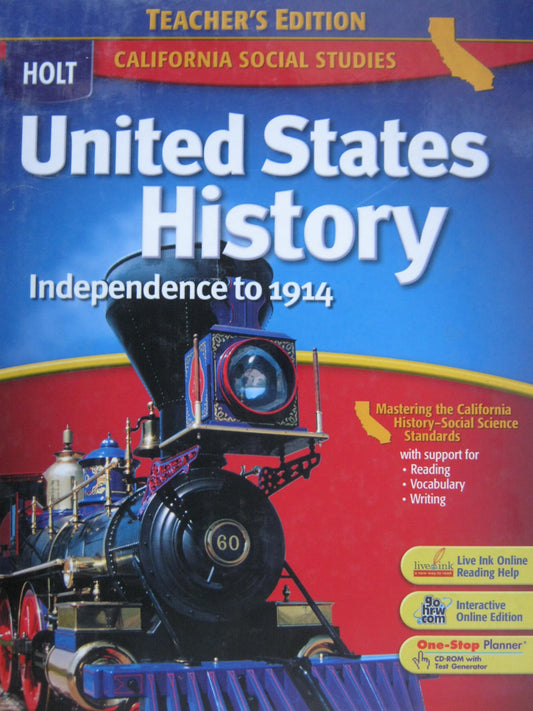 United States History Independence to 1914: California Teacher\'s Edition Deverell, William and White, Deborah Gray