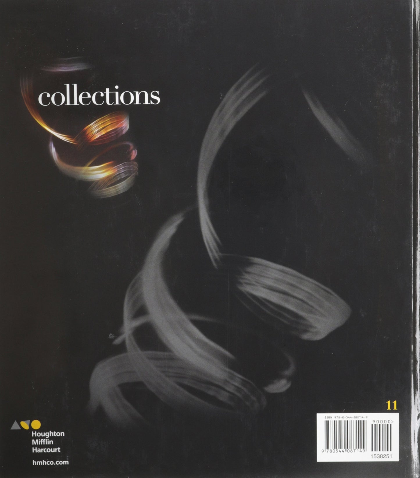 Houghton Mifflin Harcourt Collections Grade 11: Teacher Edition [Hardcover] Holt Mcdougal